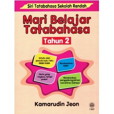 SIRI TATABAHASA SEKOLAH RENDAH : MARI BELAJAR TATABAHASA TAHUN 2